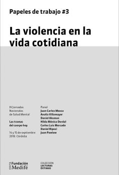 La violencia en la vida cotidiana